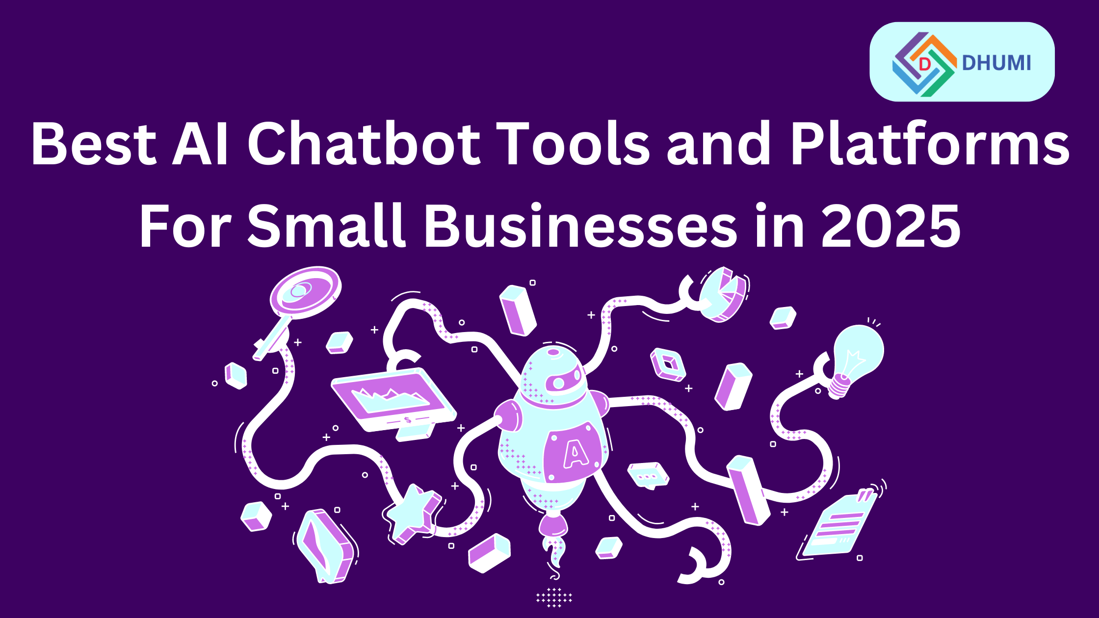 Best AI Chatbot Tools and Platforms for Small Businesses in 2025