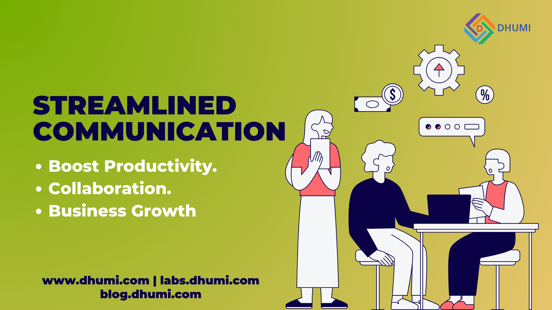 Streamlined Communication Boost Productivity With Dhumi DHUMI BLOGS